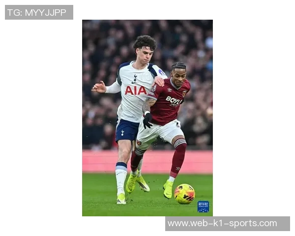 热刺主场迎战西汉姆联全力争胜力争英超积分榜上升 热刺主场迎战西汉姆联全力争胜力争英超积分榜上升